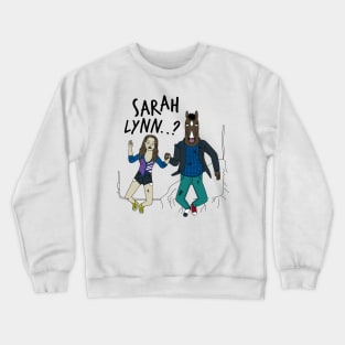 Sarah Lynn? Crewneck Sweatshirt